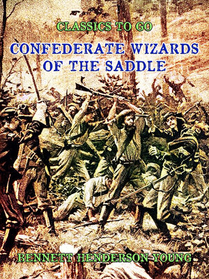 cover image of Confederate Wizards of the Saddle